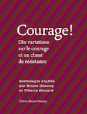 Courage!